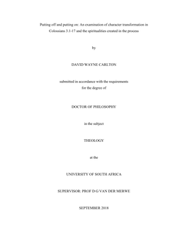 An Examination of Character Transformation in Colossians 3.1-17 and the Spiritualities Created in the Process