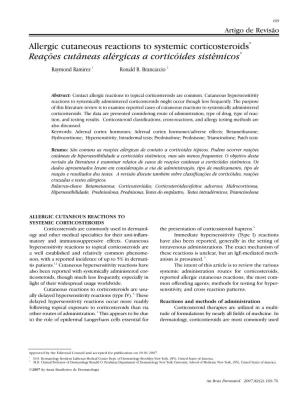 Allergic Cutaneous Reactions to Systemic Corticosteroids* Reações Cutâneas Alérgicas a Corticóides Sistêmicos* Raymond Ramirez 1 Ronald R