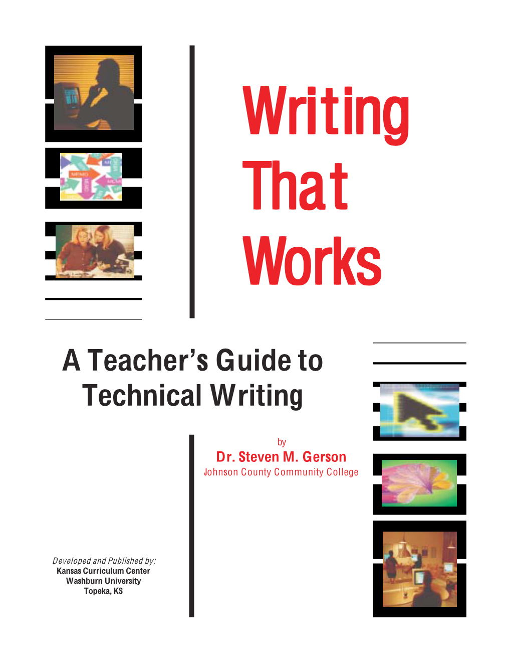 A Teacher's Guide to Technical Writing