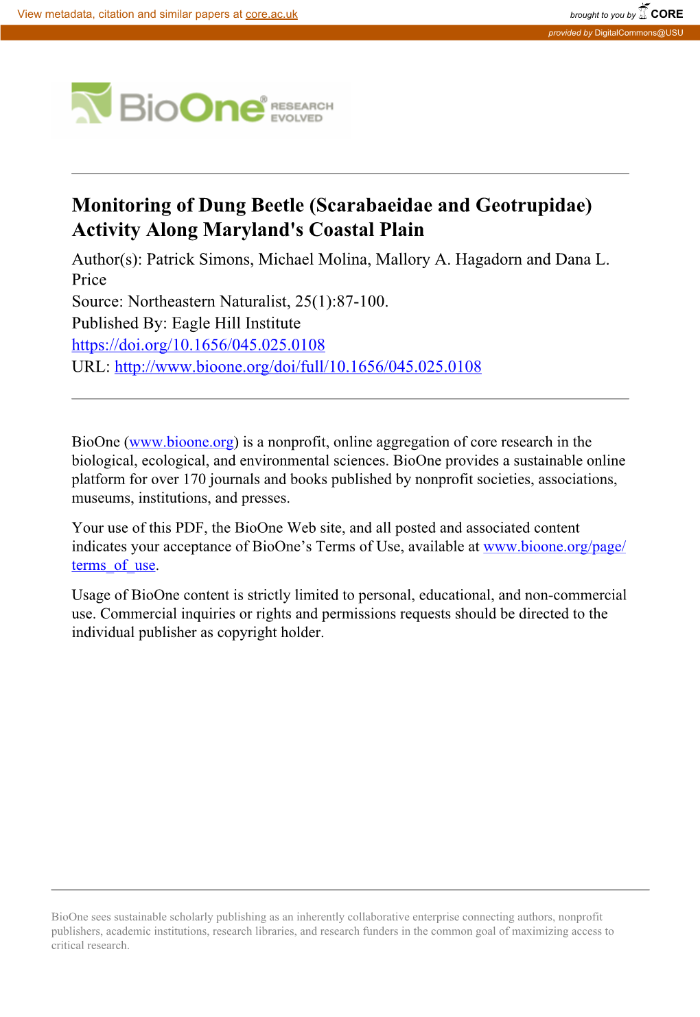 Monitoring of Dung Beetle (Scarabaeidae and Geotrupidae) Activity Along Maryland's Coastal Plain Author(S): Patrick Simons, Michael Molina, Mallory A