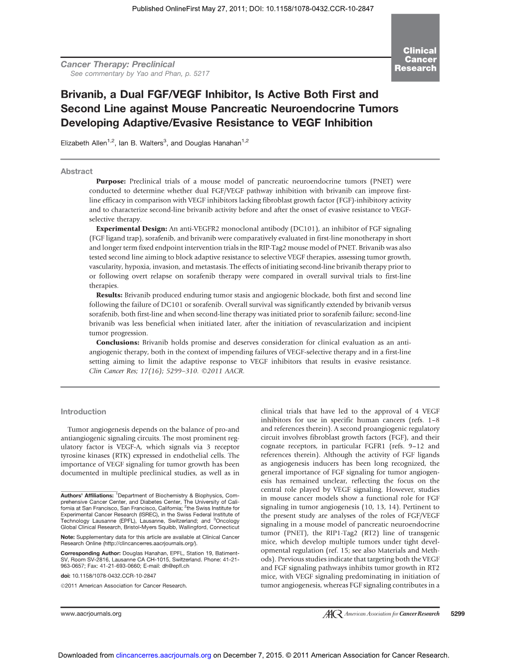 Brivanib, a Dual FGF/VEGF Inhibitor, Is Active Both First and Second Line