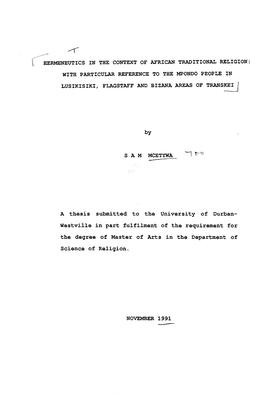 ~Rmeneutics in the Context of African Traditional Religion: with Particular Reference to the Mponoo People in Lusikisiki, Flagstaff and Bizana Areas of Transkei {