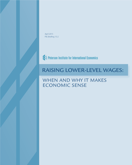 PIIE Briefing 15-2: Raising Lower-Level Wages