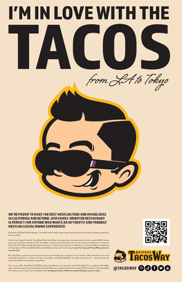 @TACOSWAY Will Continue Attracting Visitors Worldwide While Changing the Face of Mexican Casual Dining for Years to Come