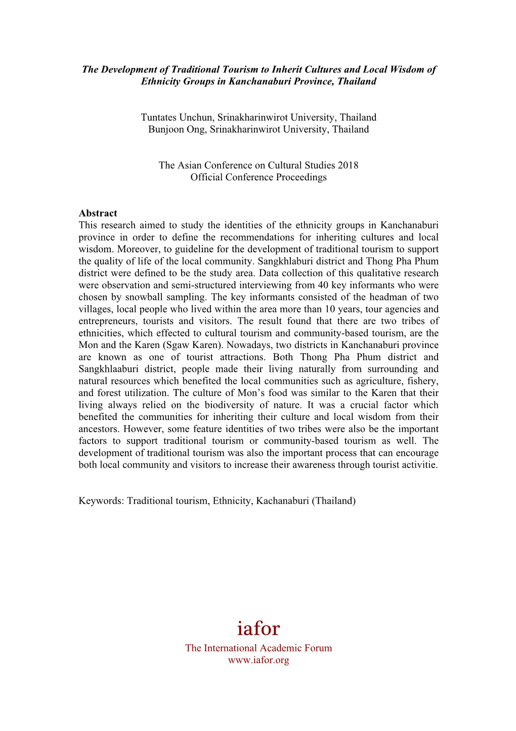 The Development of Traditional Tourism to Inherit Cultures and Local Wisdom of Ethnicity Groups in Kanchanaburi Province, Thailand