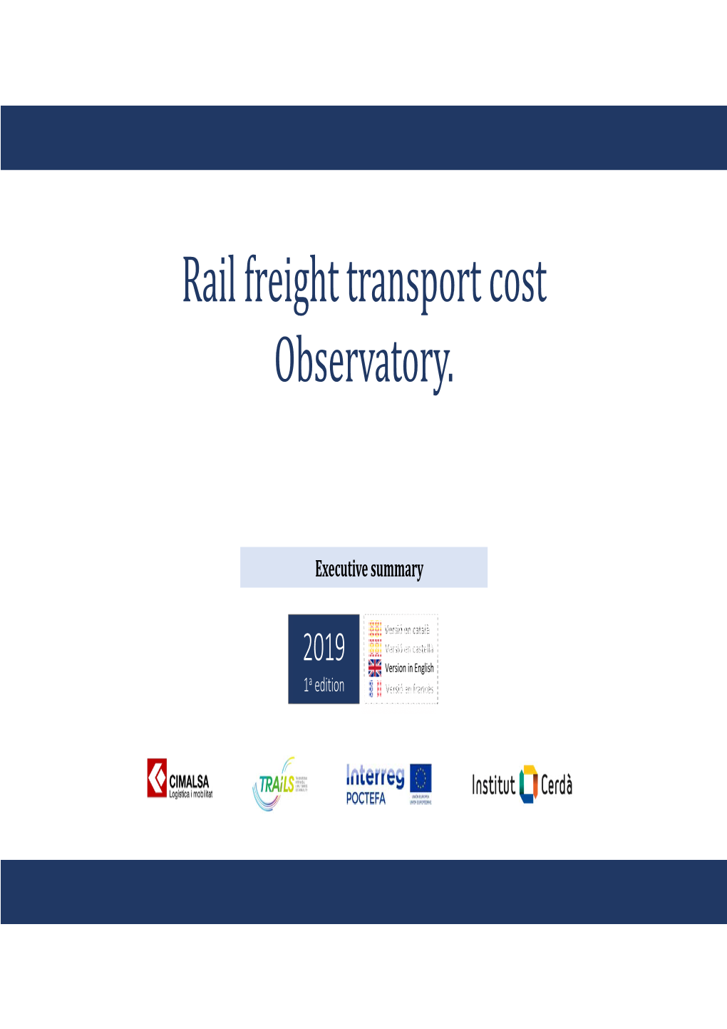 Rail Freight Transport Cost Observatory