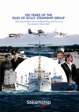 Annual Report 2020 Annual Report 2020 3 Isles of Scilly Steamship Company Limited Isles of Scilly Steamship Company Limited
