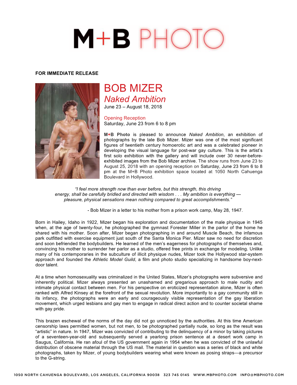 BOB MIZER Naked Ambition June 23 – August 18, 2018