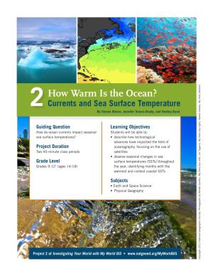 How Warm Is the Ocean? 2 Currents and Sea Surface Temperature by Steven Moore, Jennifer Vuturo-Brady, and Hedley Bond