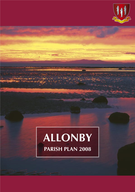 ALLONBY PARISH PLAN 2008 Contents