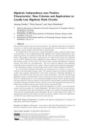 Algebraic Independence Over Positive Characteristic: New Criterion and Applications to Locally Low Algebraic Rank Circuits