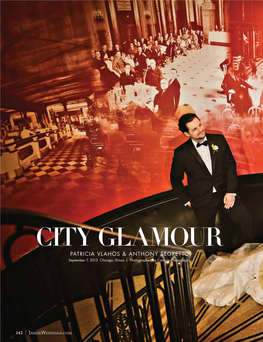 CITY GLAMOUR PATRICIA VLAHOS & ANTHONY SEGRETTO September 7, 2013 Chicago, Illinois | Photographed by Carasco Photography