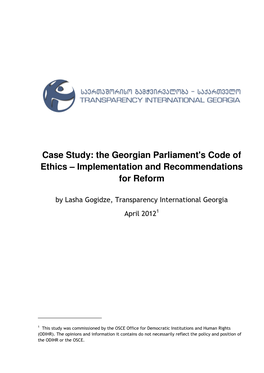 Case Study: the Georgian Parliament's Code of Ethics – Implementation and Recommendations for Reform