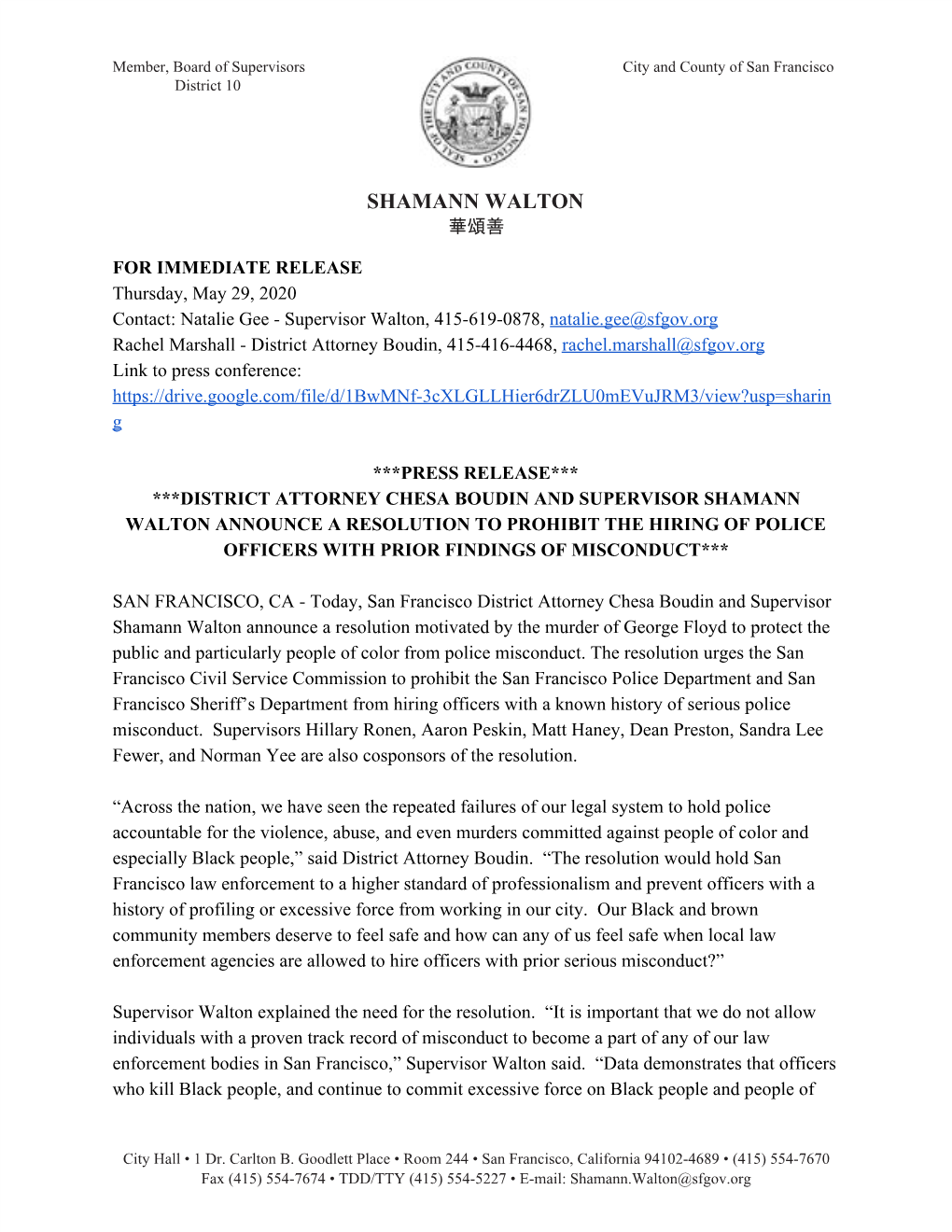 District Attorney Chesa Boudin and Supervisor Shamann Walton Announce a Resolution to Prohibit the Hiring of Police Officers with Prior Findings of Misconduct***