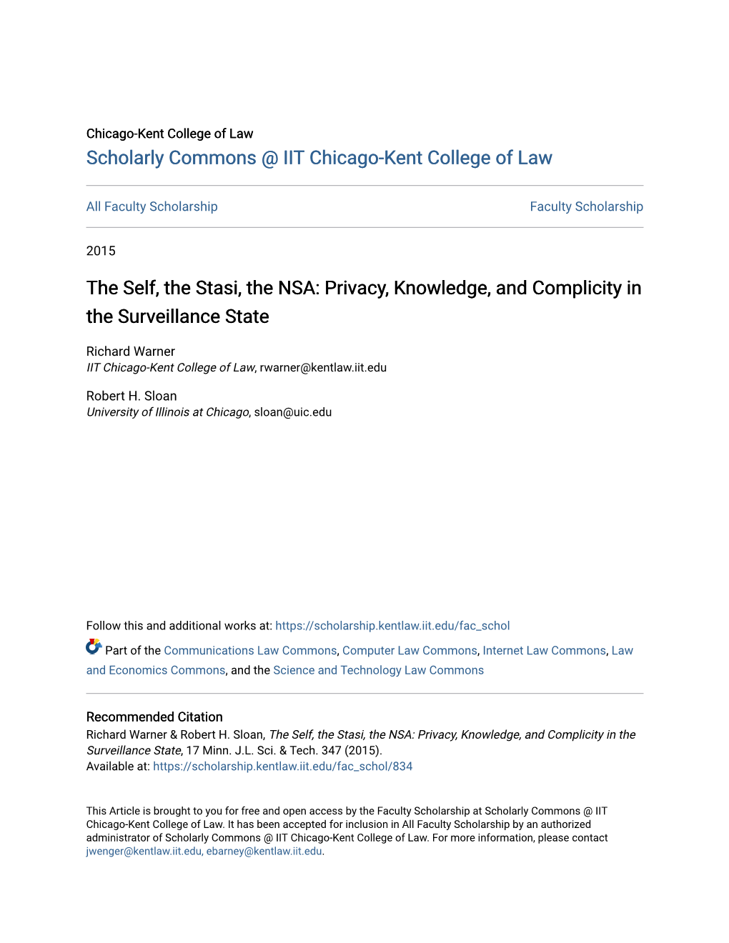 The Self, the Stasi, the NSA: Privacy, Knowledge, and Complicity in the Surveillance State