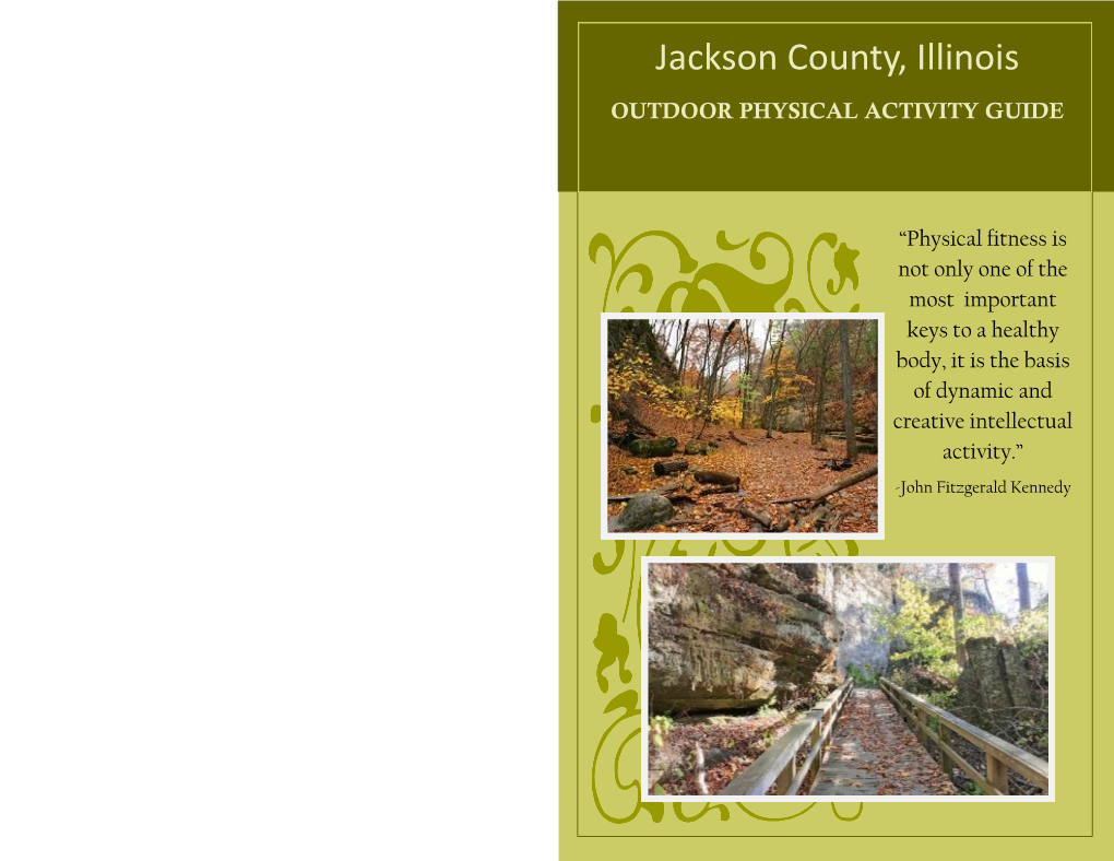 Jackson County, Illinois OUTDOOR PHYSICAL ACTIVITY GUIDE