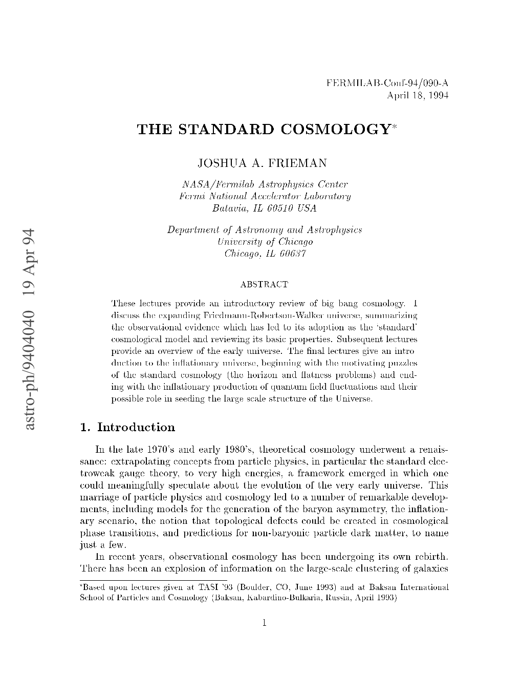 The Standard Cosmology� the Hot Big Bang Mo Del� Fo Cusing on Its Kinematics And