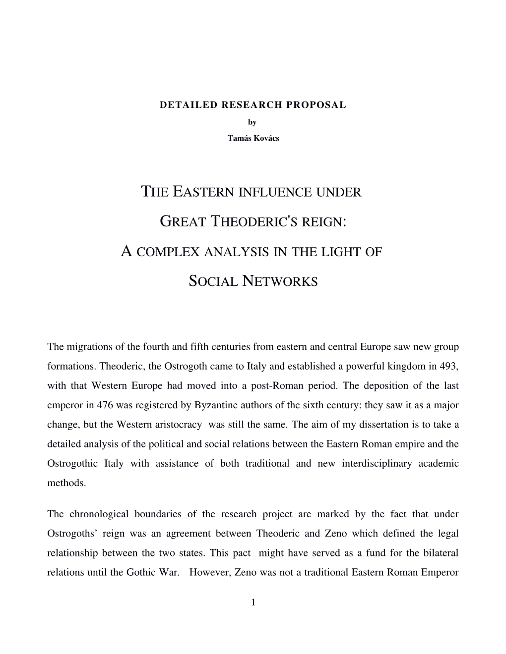 The Eastern Influence Under Great Theoderic's Reign: A