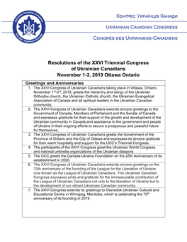 Resolutions of the XXVI Triennial Congress of Ukrainian Canadians November 1-3, 2019 Ottawa Ontario Greetings and Anniversaries 1
