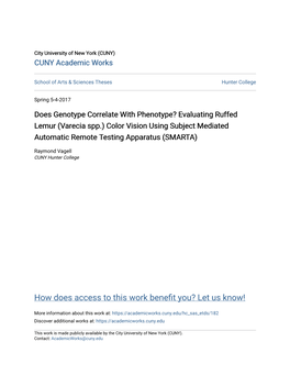 Evaluating Ruffed Lemur (Varecia Spp.) Color Vision Using Subject Mediated Automatic Remote Testing Apparatus (SMARTA)