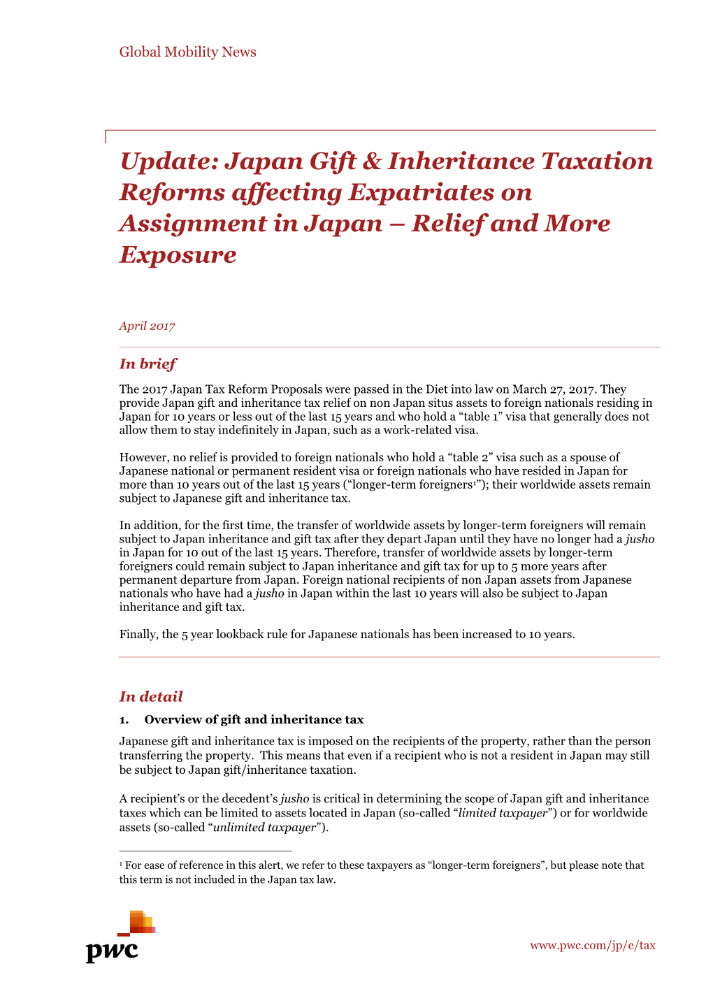 Update: Japan Gift & Inheritance Taxation Reforms Affecting Expatriates on Assignment in Japan – Relief and More Exposure