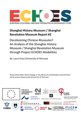 An Analysis of the Shanghai History Museum / Shanghai Revolution Museum Through Project ECHOES Modalities