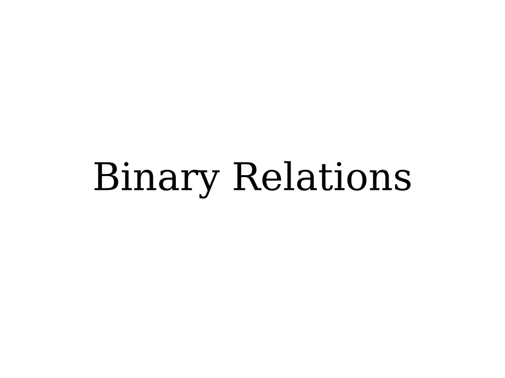 Binary Relations