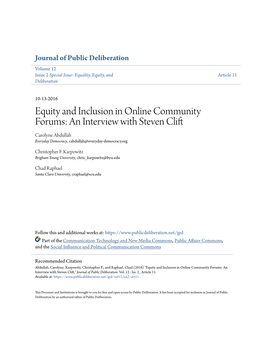 Equity and Inclusion in Online Community Forums: an Interview with Steven Clift Carolyne Abdullah Everyday Democracy, Cabdullah@Everyday-Democracy.Org