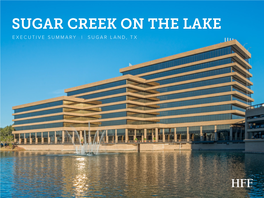 Sugar Creek on the Lake Executive Summary | Sugar Land, Tx