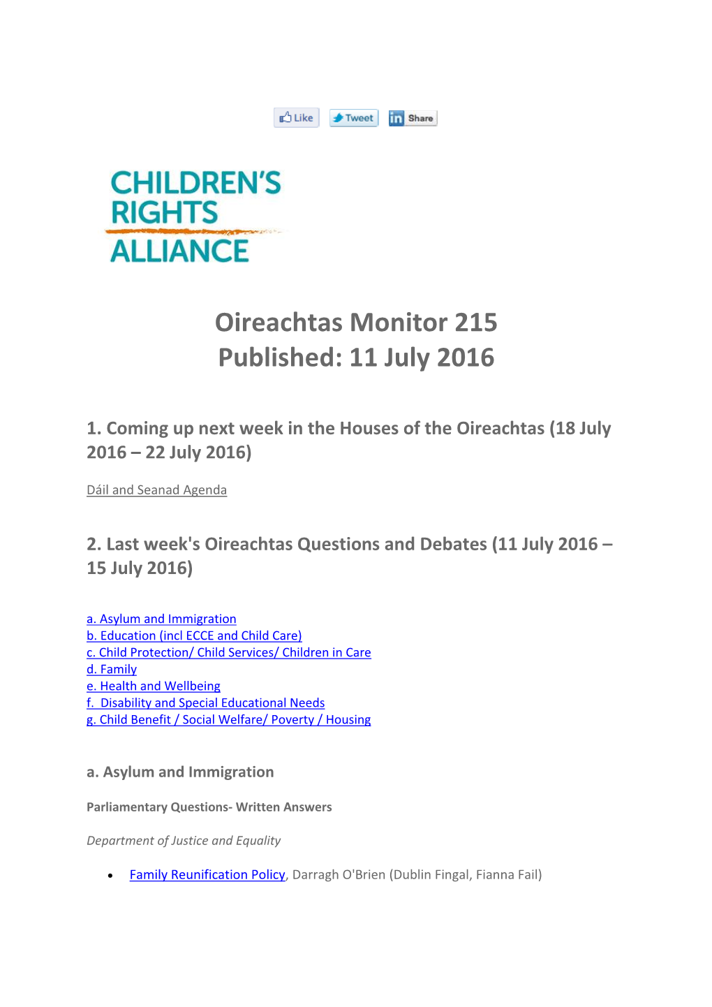 Oireachtas Monitor 215 Published: 11 July 2016