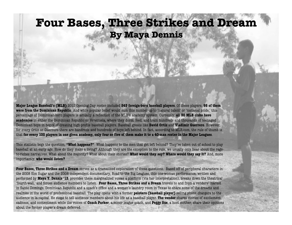 Four Bases, Three Strikes and Dream by Maya Dennis