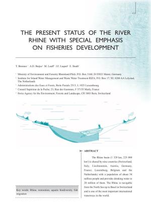 The Present Status of the River Rhine with Special Emphasis on Fisheries Development