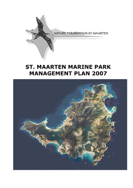 St. Maarten Marine Park Management Plan 2007