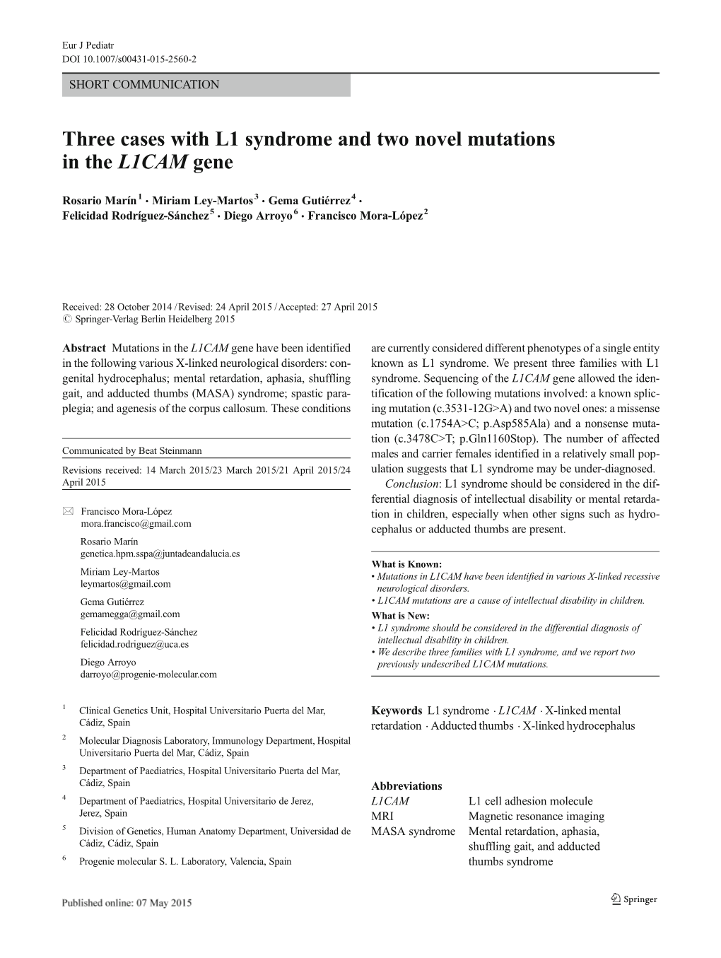 Three Cases with L1 Syndrome and Two Novel Mutations in the L1CAM Gene