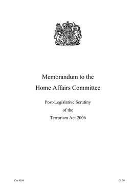 Post-Legislative Scrutiny of the Terrorism Act 2006, Cm 8186 (PDF)