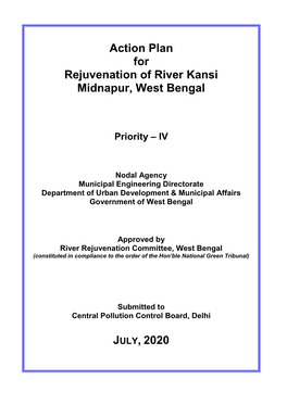 Action Plan for Rejuvenation of River Kansi Midnapur, West Bengal JULY