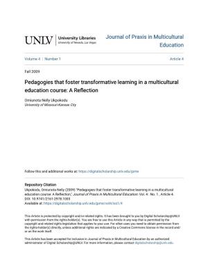 Pedagogies That Foster Transformative Learning in a Multicultural Education Course: a Reflection
