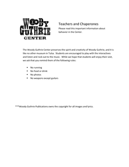 Teachers and Chaperones Please Read This Important Information About Behavior in the Center