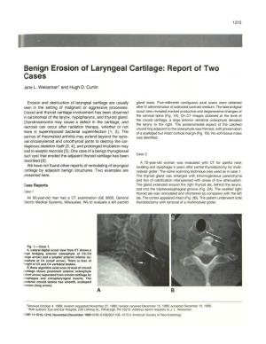 Benign Erosion of Laryngeal Cartilage: Report of Two Cases
