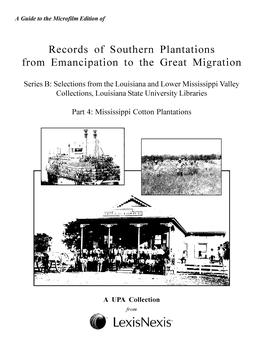 Records of Southern Plantations from Emancipation to the Great Migration