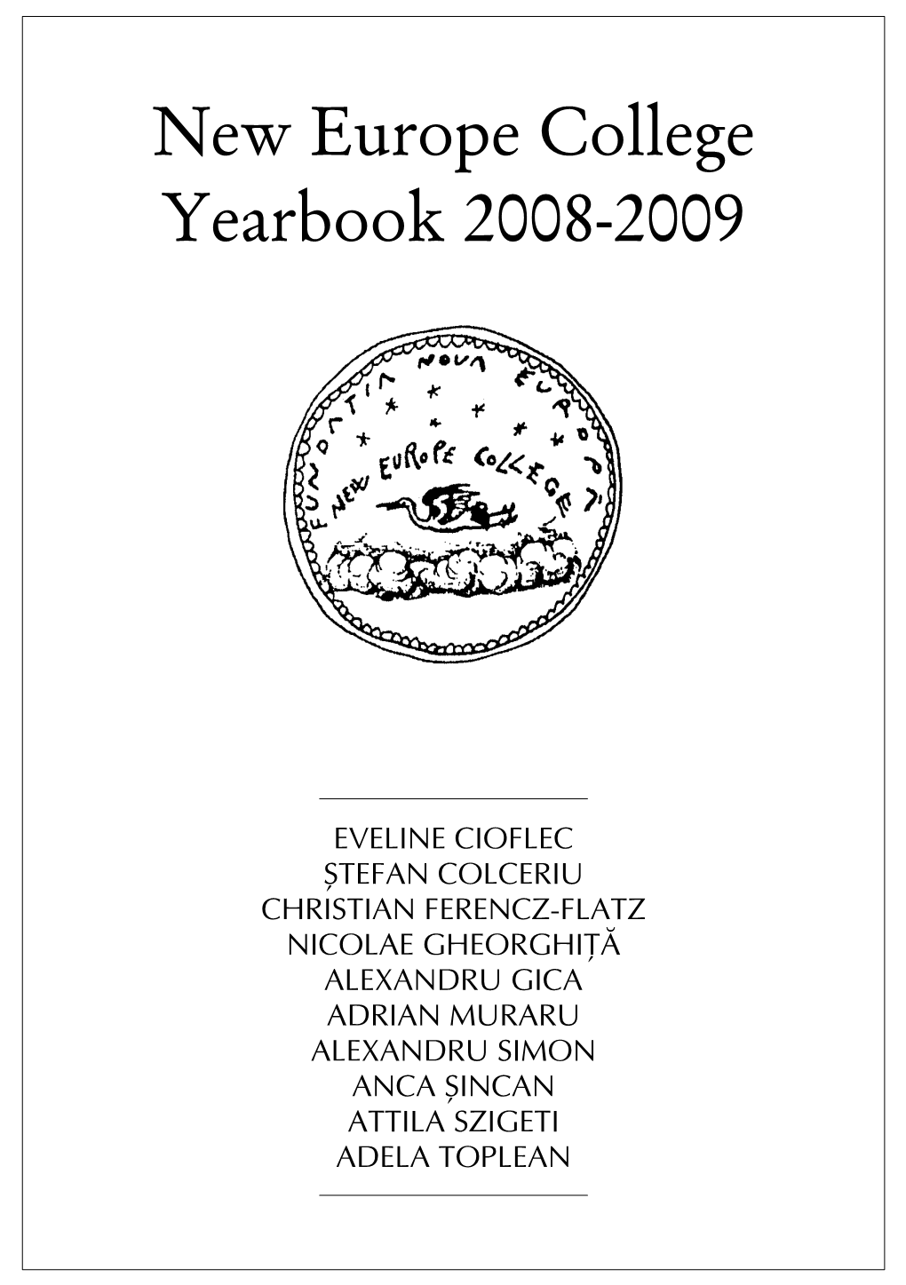 New Europe College Yearbook 2008-2009
