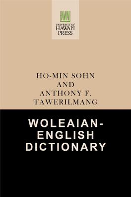 Woleaian-English Dictionary Pali Language Texts: Micronesia