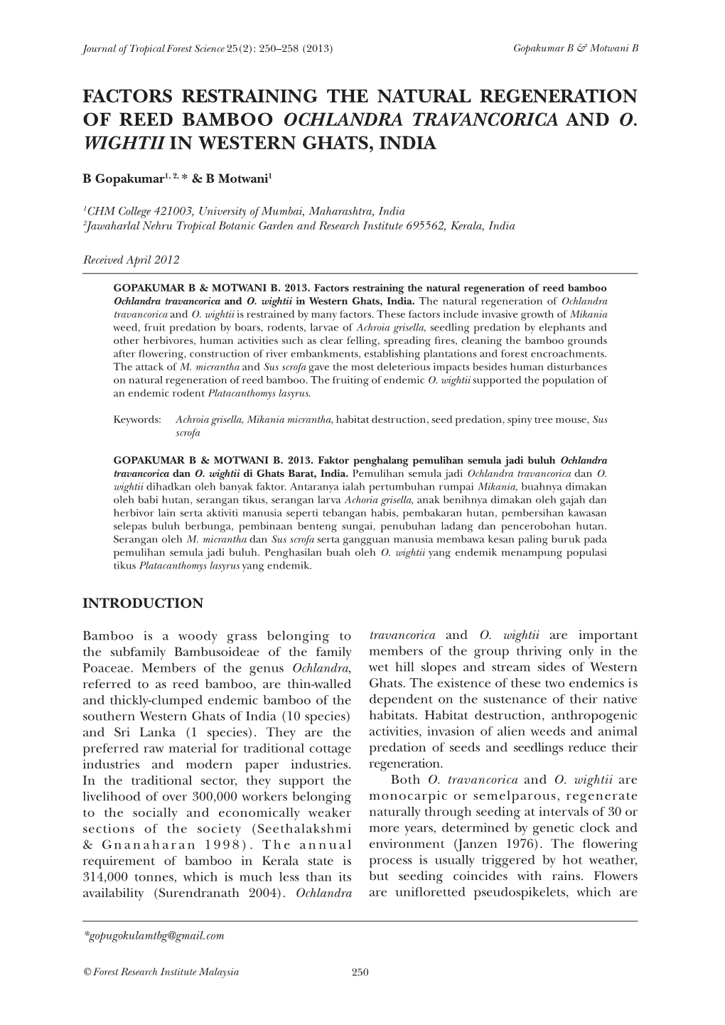 Factors Restraining the Natural Regeneration of Reed Bamboo Ochlandra Travancorica and O