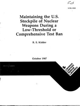 Maintaining the Usl" Stockpile of Nuclear Weapons During A
