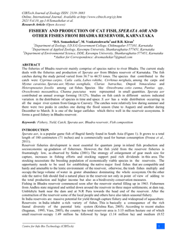 Fishery and Production of Cat Fish, Sperata Aor and Other Fishes from Bhadra Reservoir, Karnataka *D.S