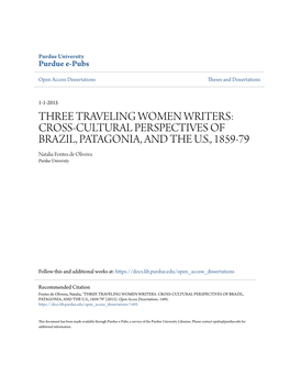 CROSS-CULTURAL PERSPECTIVES of BRAZIL, PATAGONIA, and the U.S., 1859-79 Natalia Fontes De Oliveira Purdue University