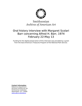 Oral History Interview with Margaret Scolari Barr Relating to Alfred H. Barr, 1974 February 22-May