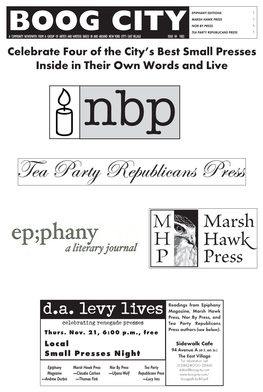 D.A. Levy Lives Magazine, Marsh Hawk Press, Nor by Press, and Celebrating Renegade Presses Tea Party Republicans Press Authors (See Below)