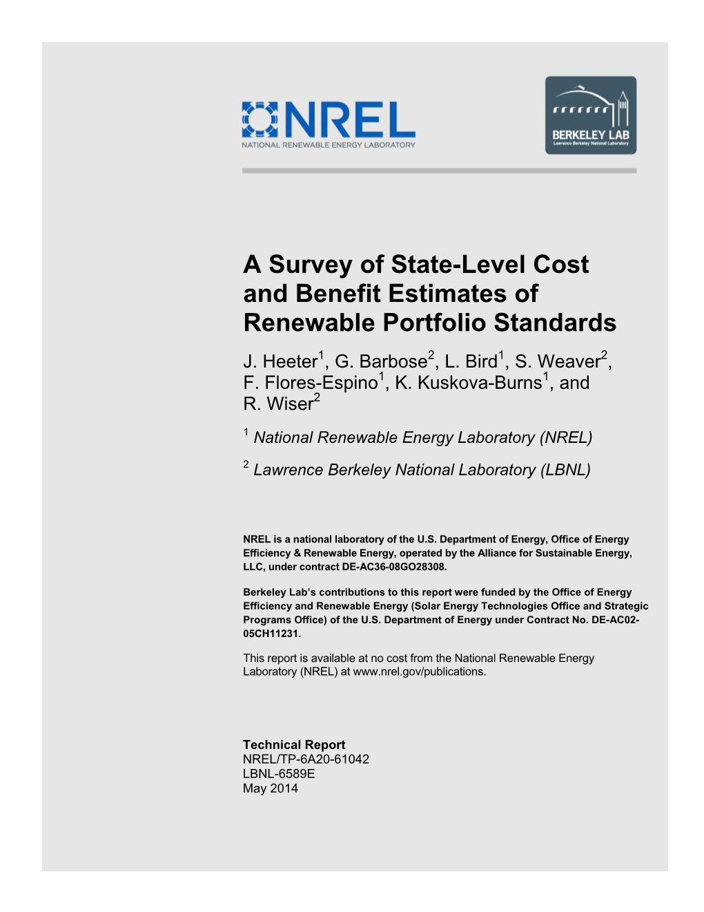 A Survey of State-Level Cost and Benefit Estimates of Renewable Portfolio Standards J