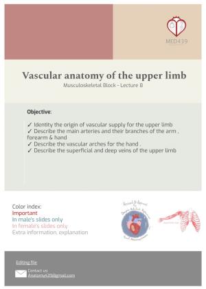 Vascular Anatomy of the Upper Limb Musculoskeletal Block - Lecture 8